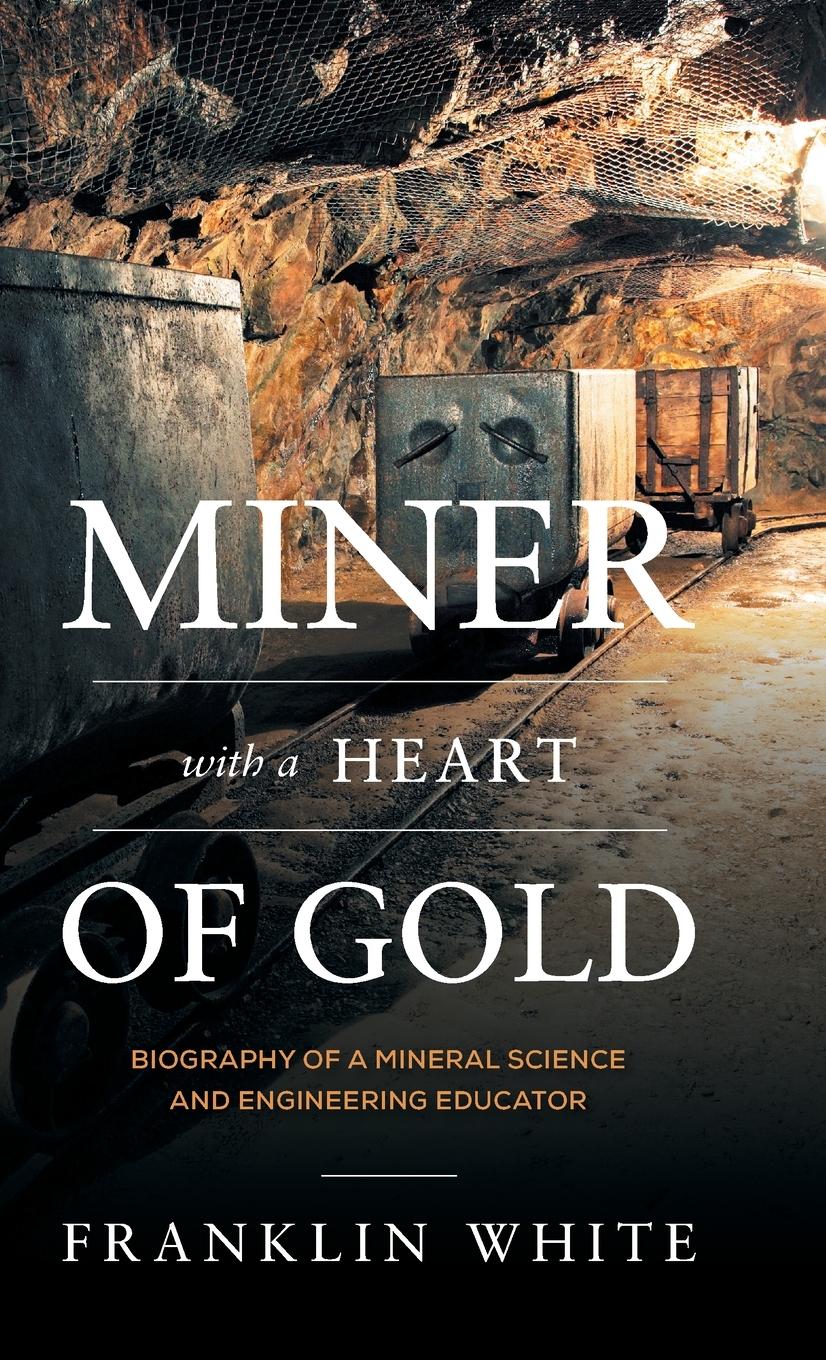 Vorderes Coverbild Miner With a Heart of Gold