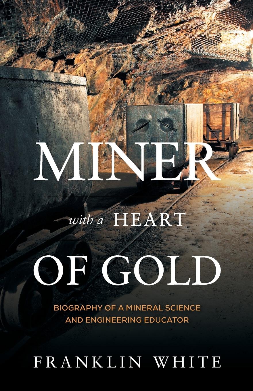 Vorderes Coverbild Miner With a Heart of Gold