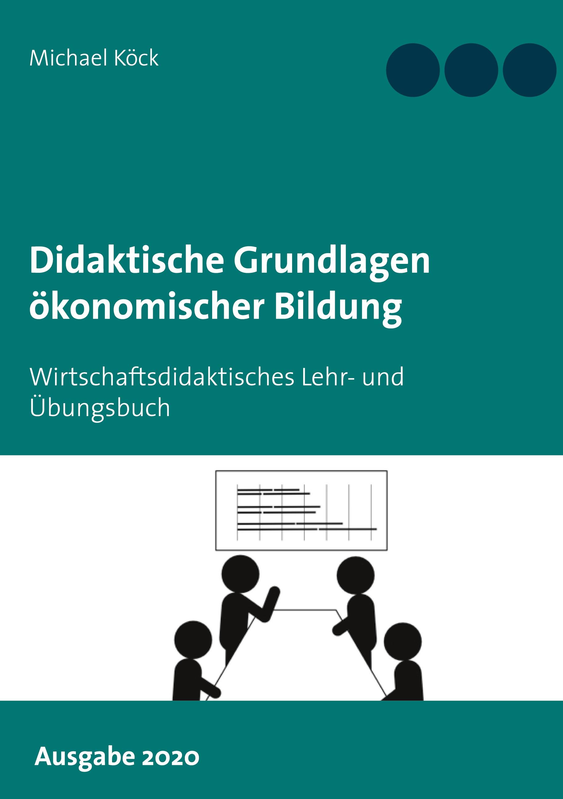 Vorderes Coverbild Didaktische Grundlagen ökonomischer Bildung