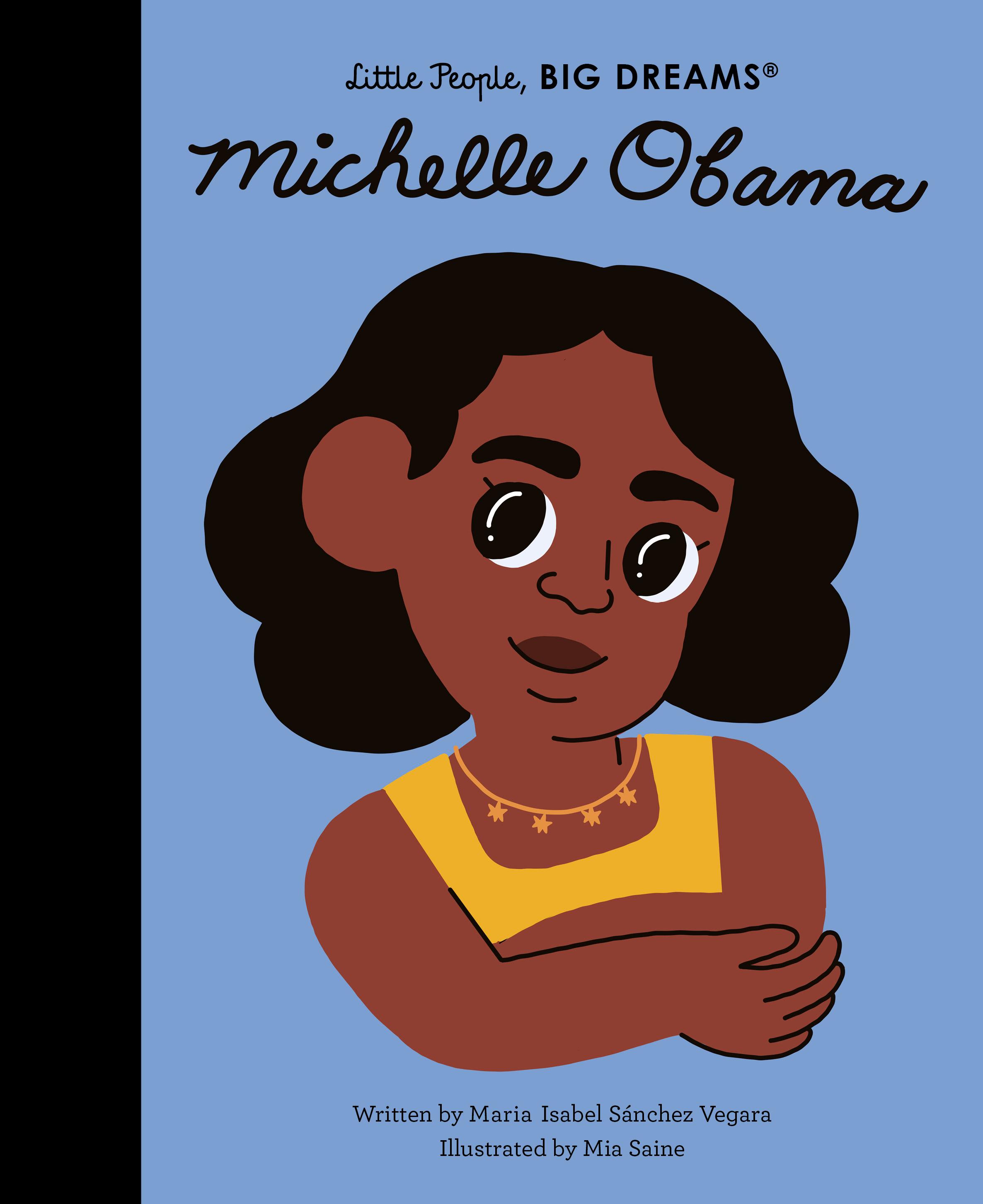 Vorderes Coverbild Little People, Big Dreams: Michelle Obama
