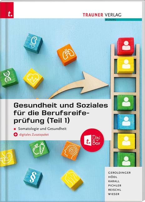Vorderes Coverbild Gesundheit und Soziales für die Berufsreifeprüfung (Teil 1) Somatologie und Gesundheit + E-Book
