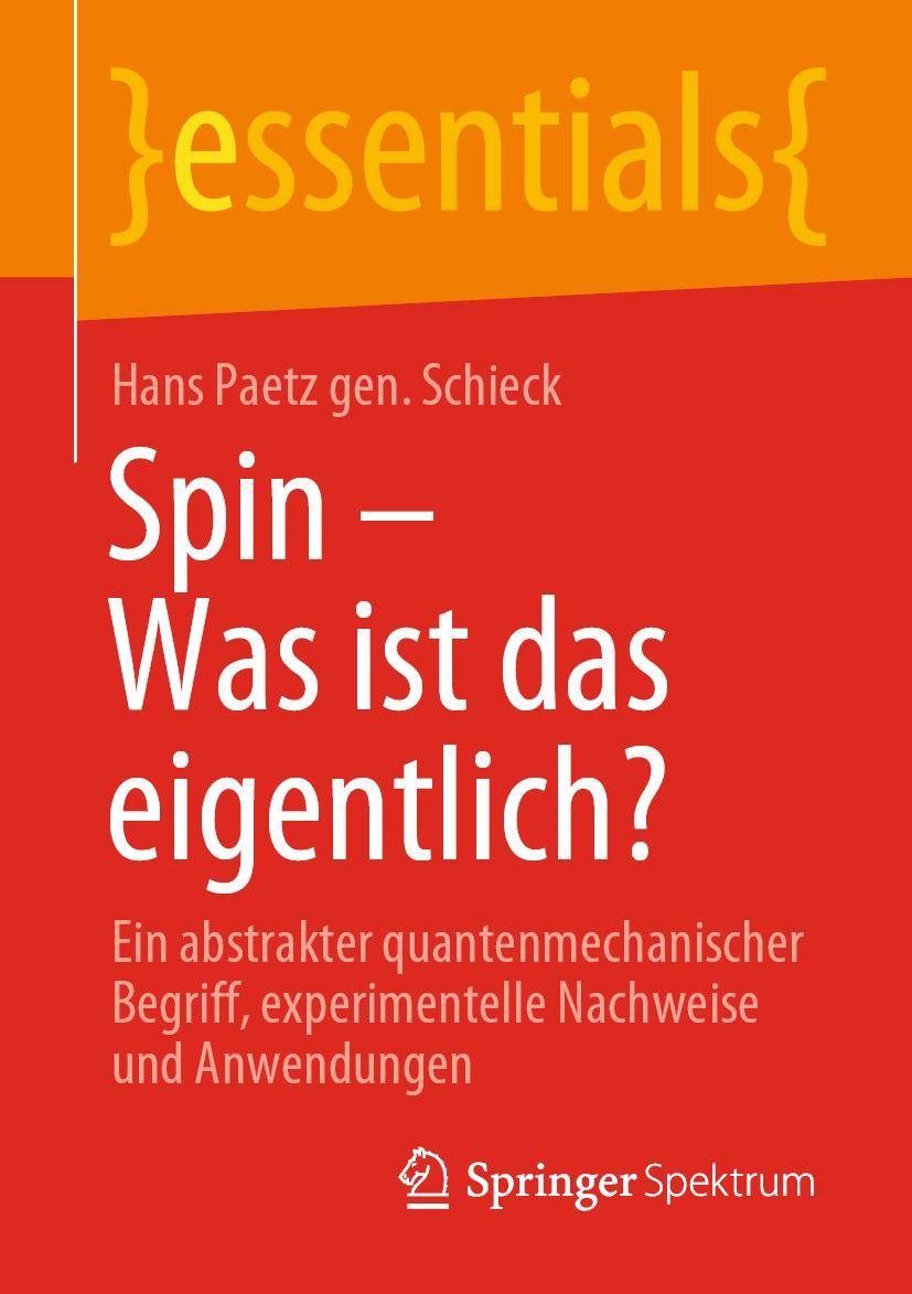 Vorderes Coverbild Spin - Was ist das eigentlich?