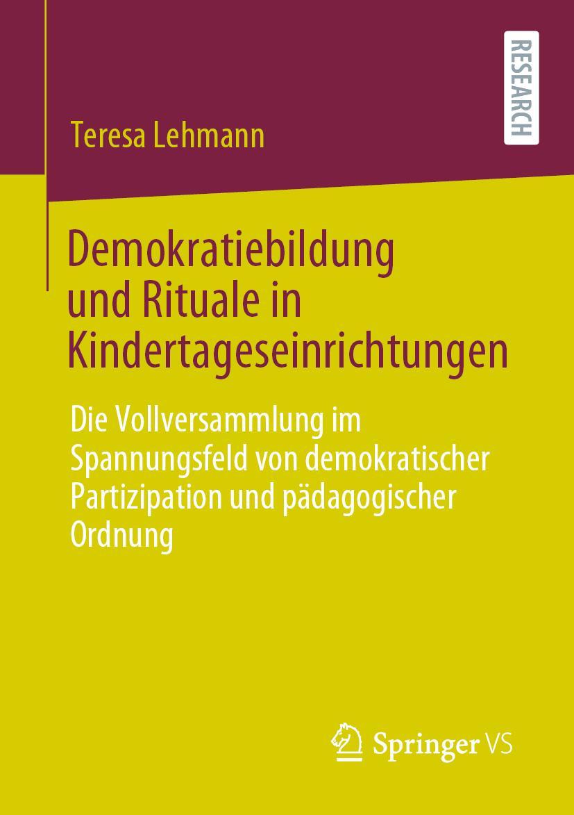 Vorderes Coverbild Demokratiebildung und Rituale in Kindertageseinrichtungen