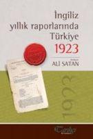 Vorderes Coverbild Ingiliz Yillik Raporlarinda Türkiye 1923