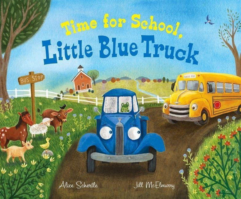 Vorderes Coverbild Time for School, Little Blue Truck