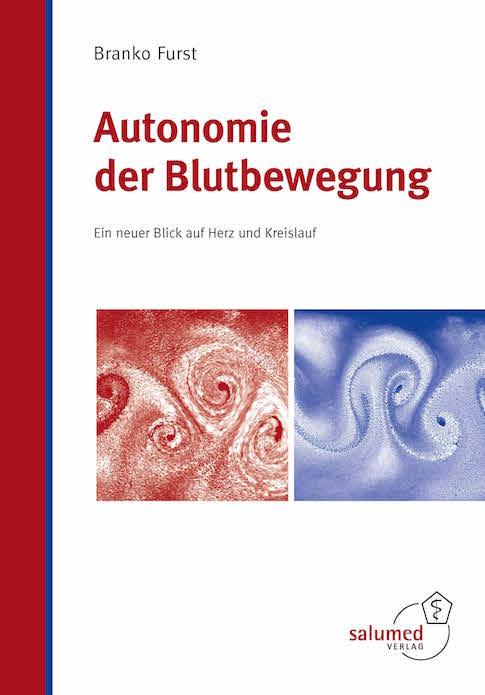Vorderes Coverbild Autonomie der Blutbewegung