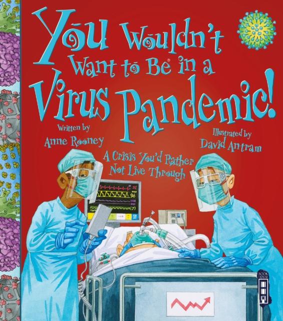 Vorderes Coverbild You Wouldn't Want To Be In A Virus Pandemic!