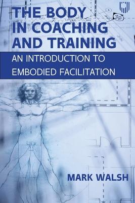 Vorderes Coverbild The Body in Coaching and Training