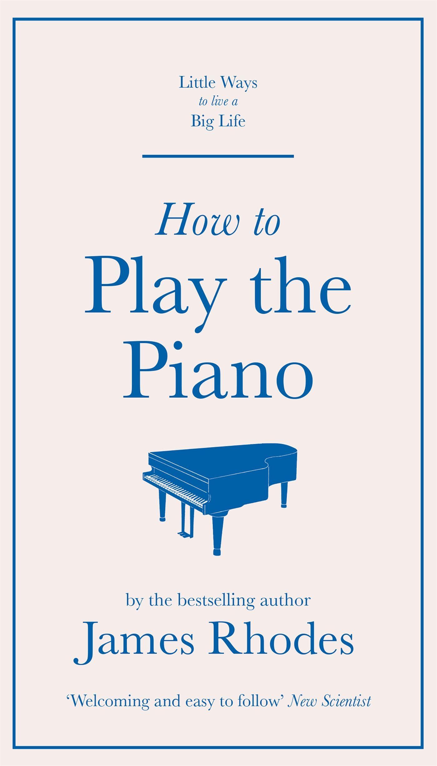 Vorderes Coverbild How to Play the Piano