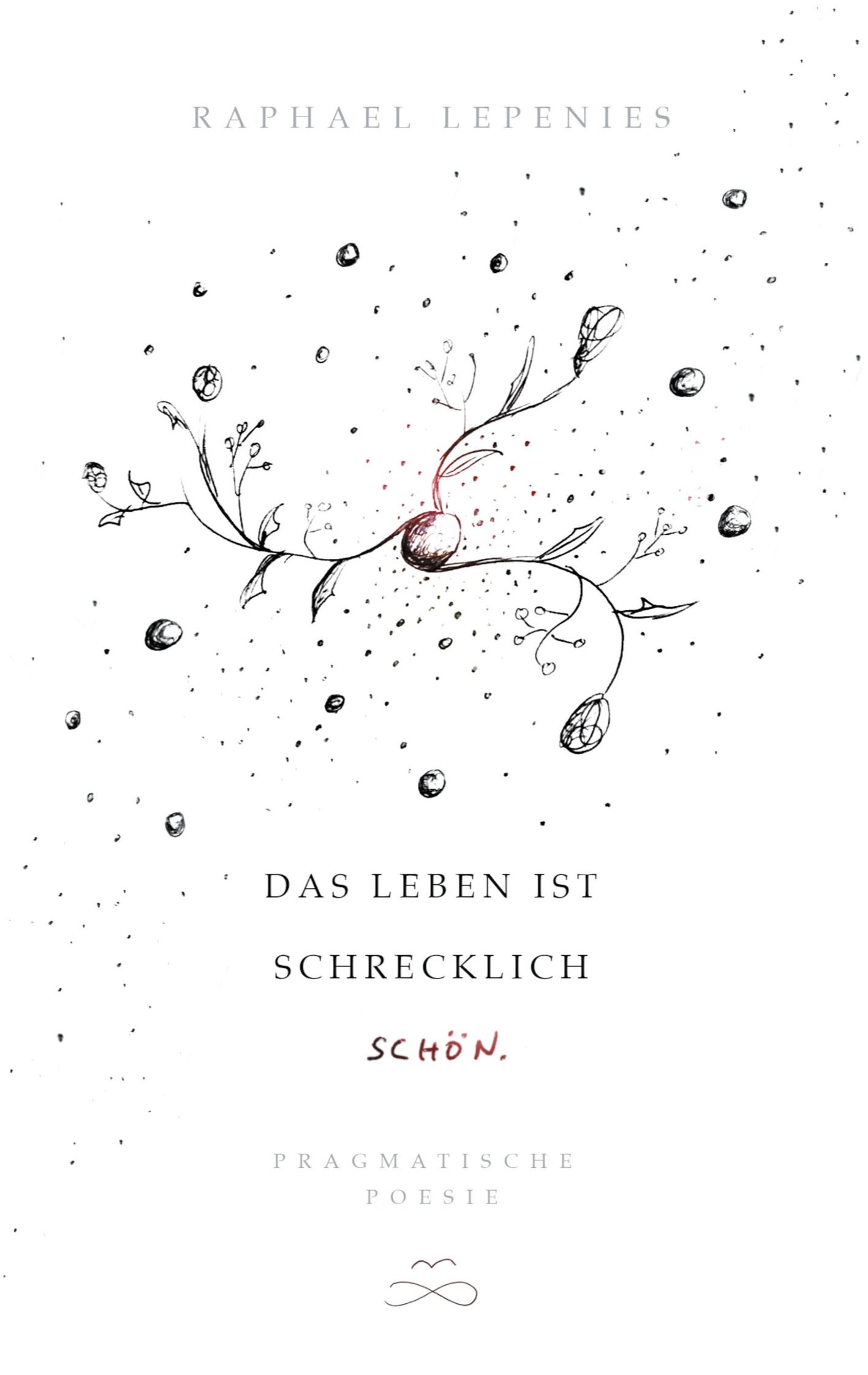 Vorderes Coverbild Das Leben ist schrecklich schön