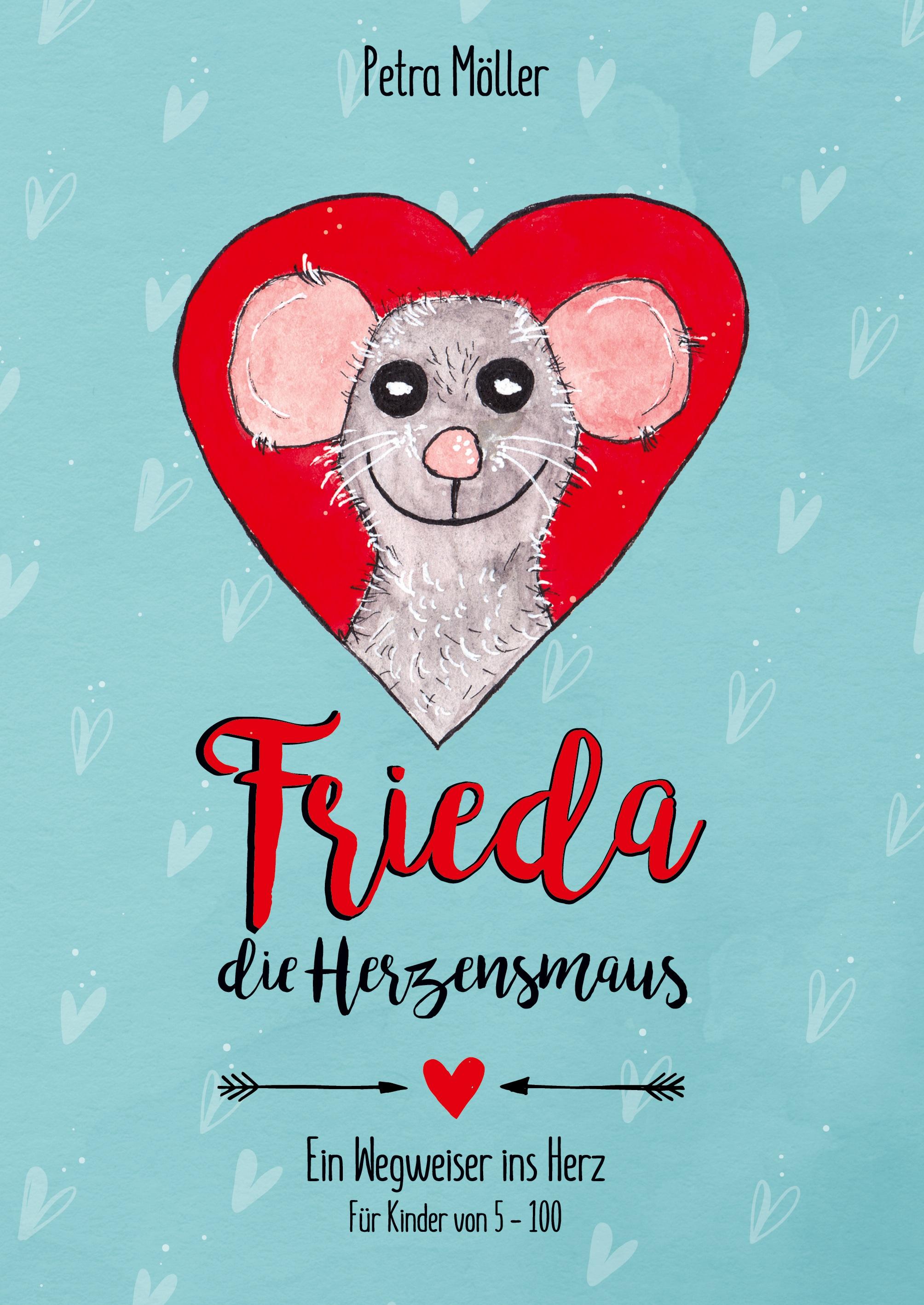Vorderes Coverbild Frieda die Herzensmaus