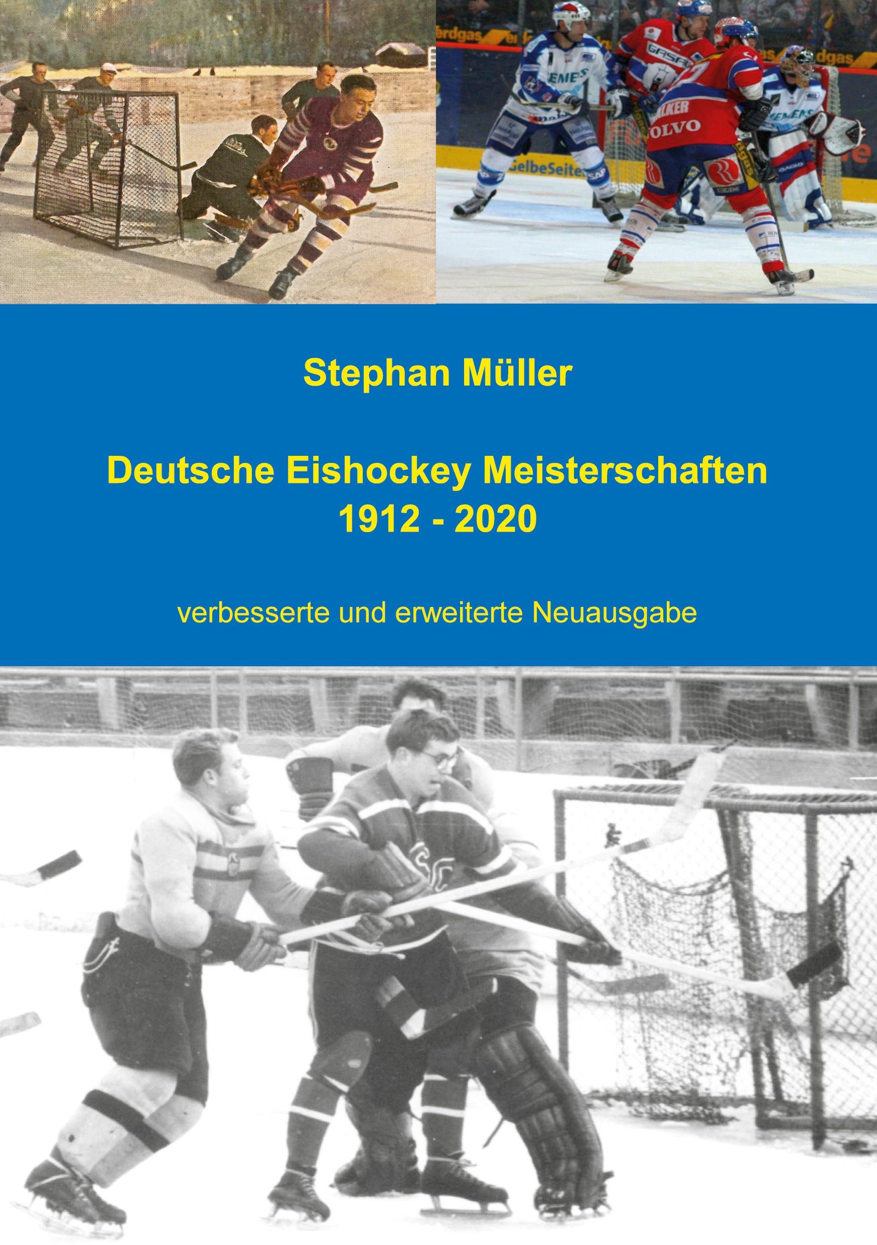 Vorderes Coverbild Deutsche Eishockey Meisterschaften 1912 - 2020