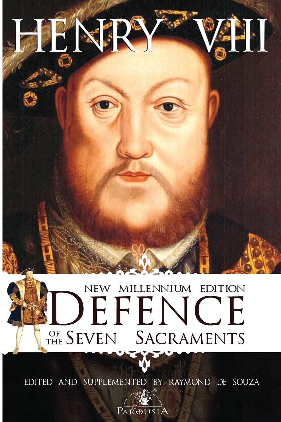 Vorderes Coverbild Defence of the Seven Sacraments - New Millennium Edition