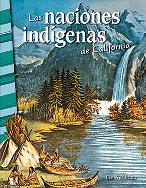 Vorderes Coverbild Las Naciones Indigenas de California