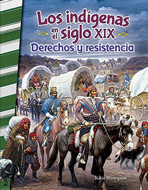 Vorderes Coverbild Los Indígenas En El Siglo XIX
