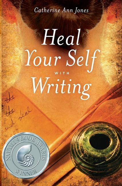 Vorderes Coverbild Heal Your Self with Writing