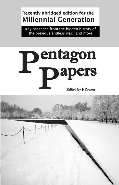 Vorderes Coverbild Pentagon Papers: Recently Abridged Edition for the Millennial Generation