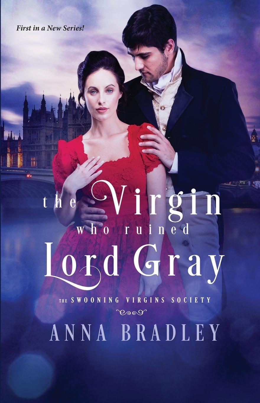 Vorderes Coverbild The Virgin Who Ruined Lord Gray