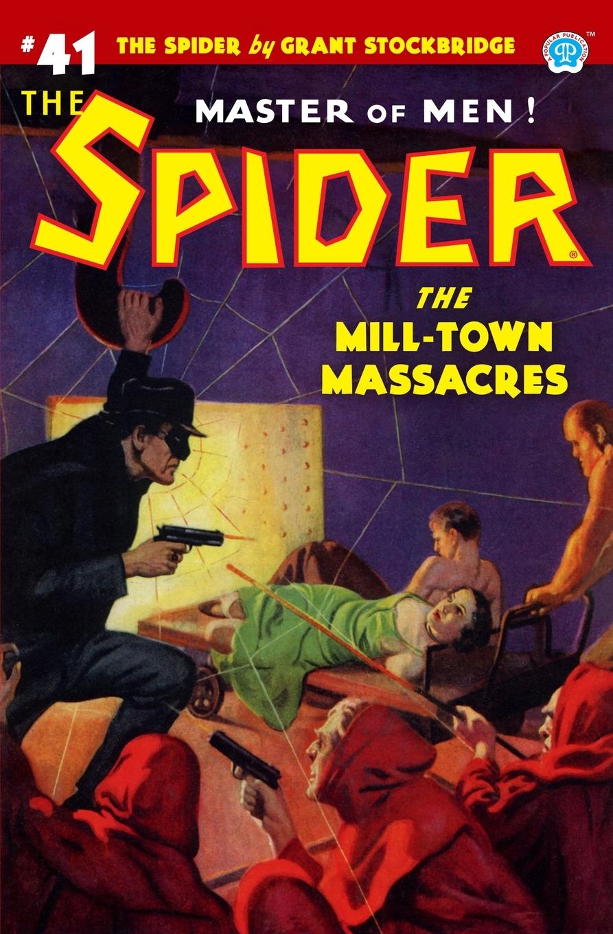 Vorderes Coverbild The Spider #41: The Mill-Town Massacres