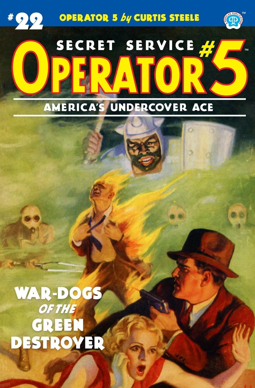 Vorderes Coverbild Operator 5 #22: War-Dogs of the Green Destroyer