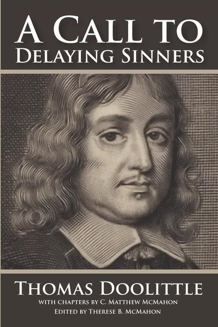 Vorderes Coverbild A Call to Delaying Sinners