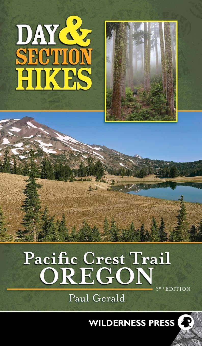 Vorderes Coverbild Day & Section Hikes Pacific Crest Trail: Oregon