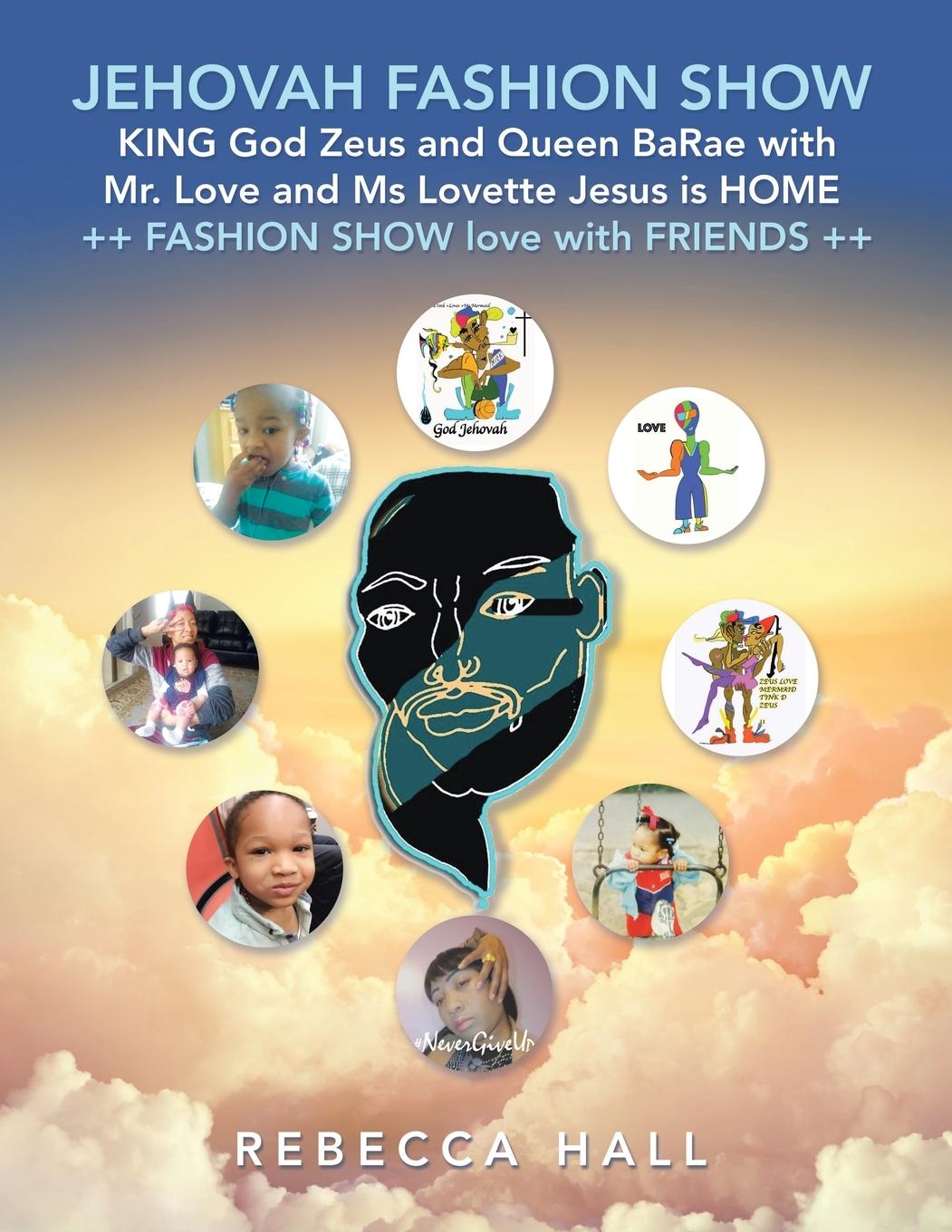 Vorderes Coverbild Jehovah Fashion Show  King God Zeus and Queen Barae  with Mr. Love and  Ms Lovette  Jesus Is Home  ++Fashion Show Love with Friends ++