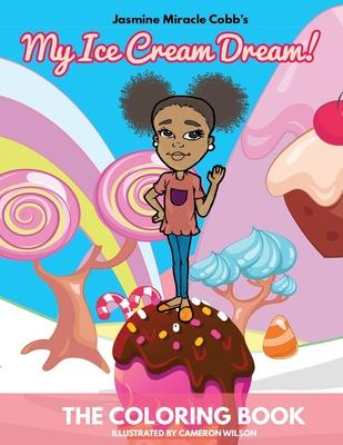 Vorderes Coverbild My Ice Cream Dream! The Coloring Book