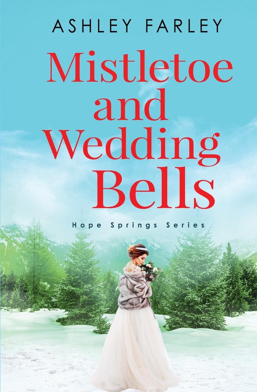 Vorderes Coverbild Mistletoe and Wedding Bells