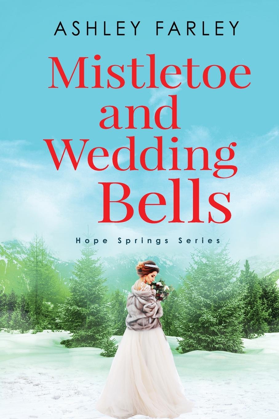 Vorderes Coverbild Mistletoe and Wedding Bells