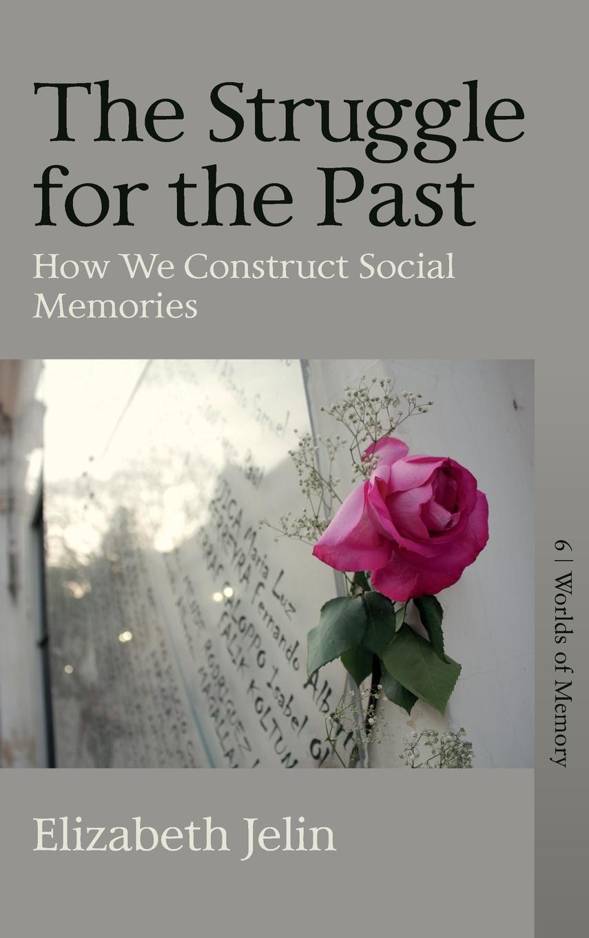 Vorderes Coverbild The Struggle for the Past