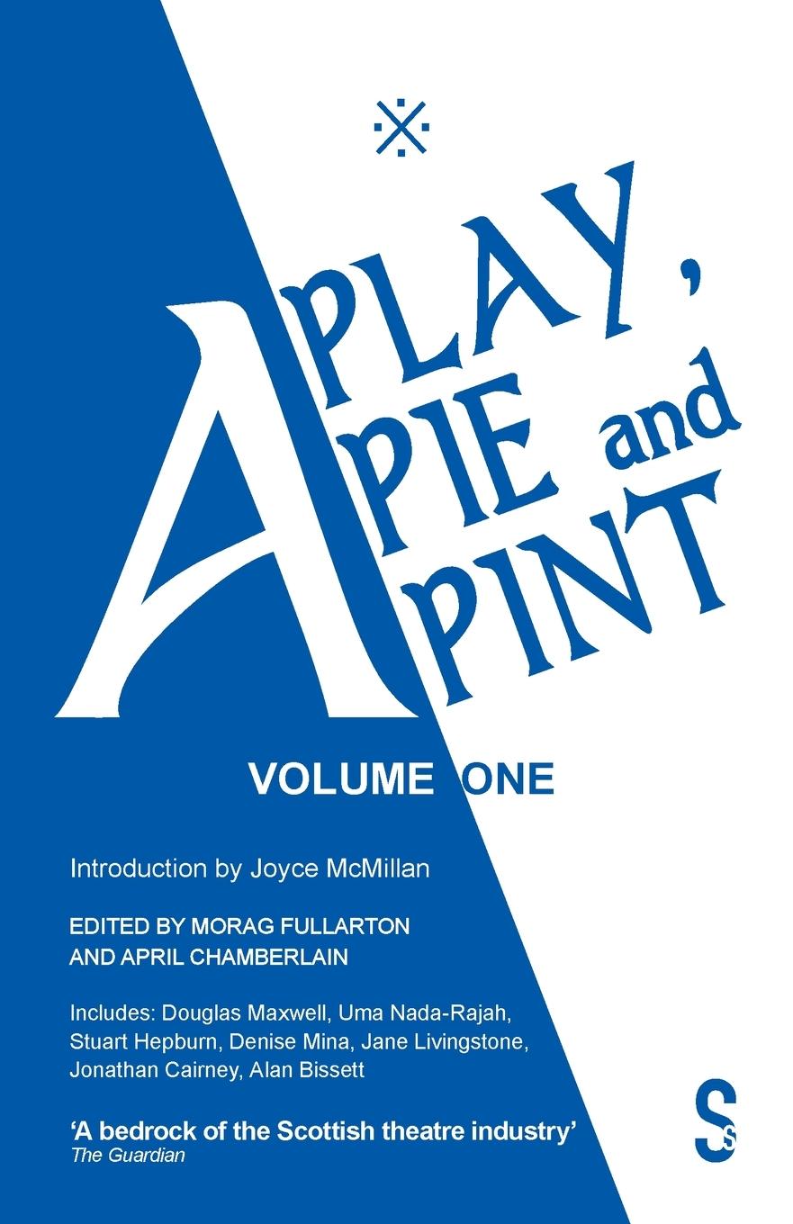 Vorderes Coverbild A Play, a Pie and a Pint: Volume One