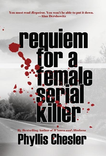 Vorderes Coverbild Requiem for a Female Serial Killer