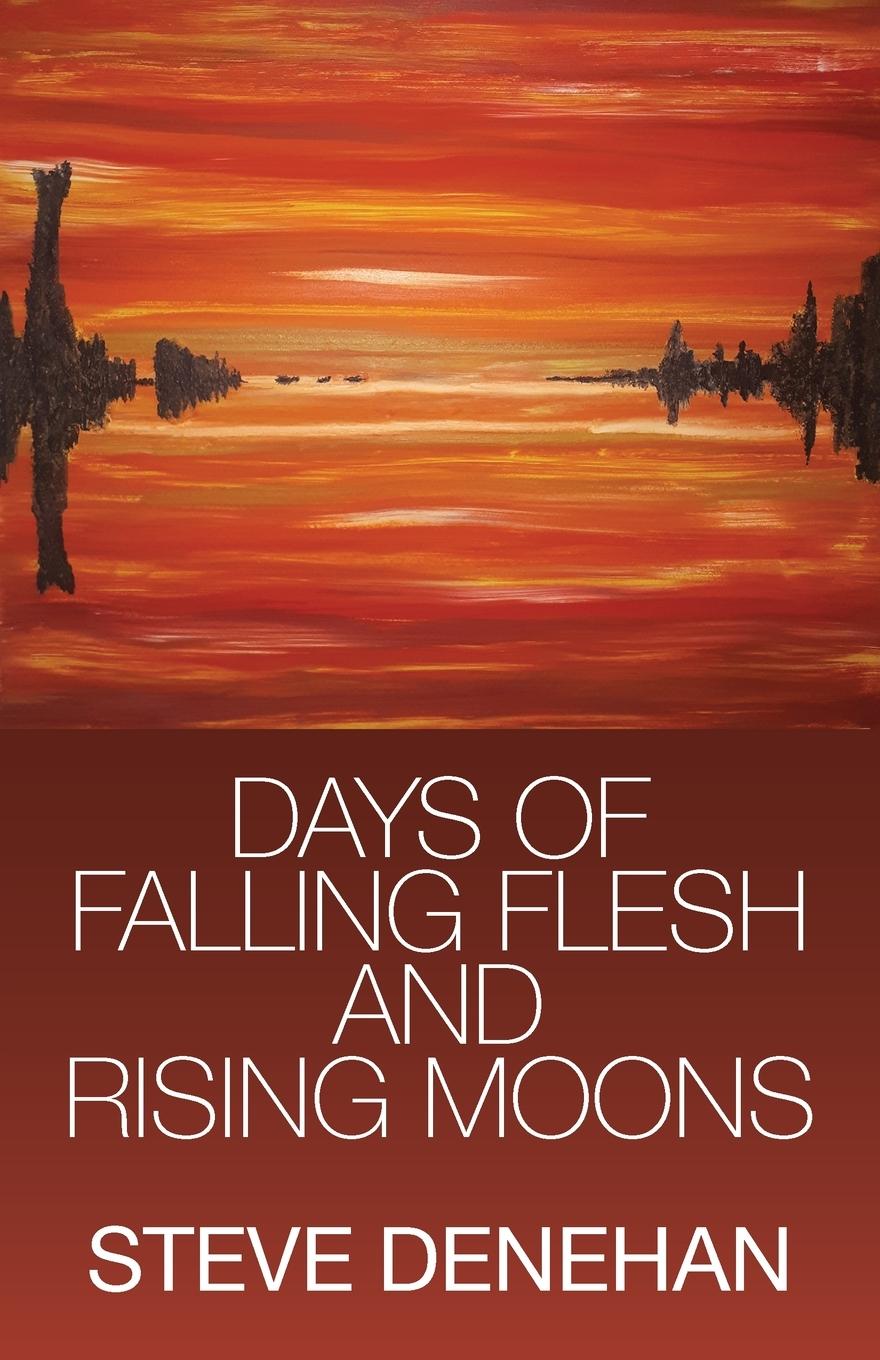 Vorderes Coverbild Days of Falling Flesh and Rising Moons