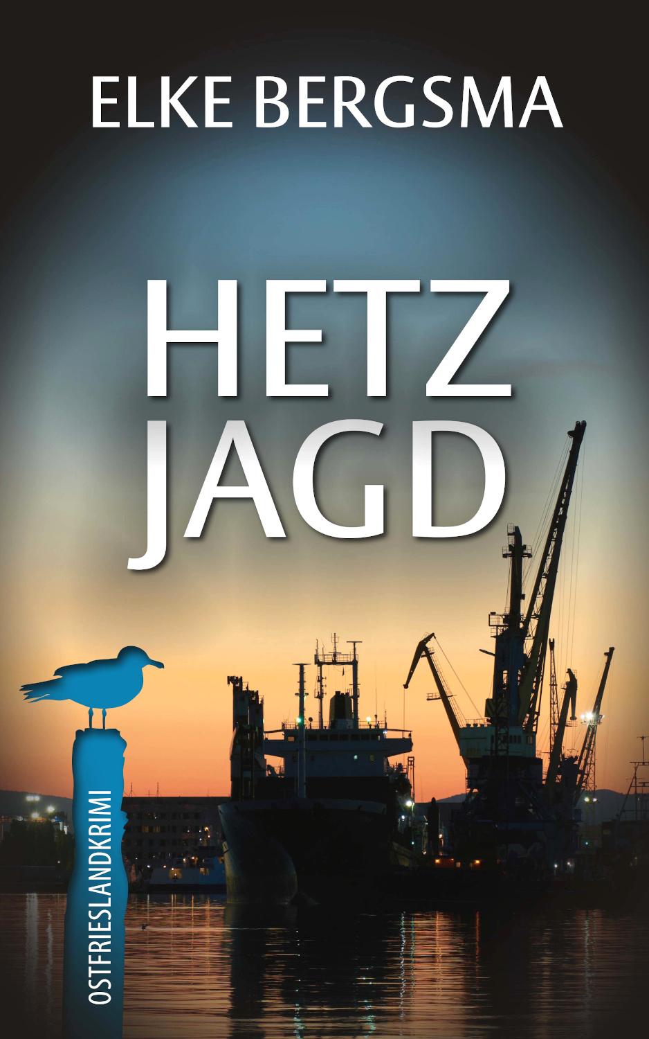 Vorderes Coverbild Hetzjagd - Ostfrieslandkrimi