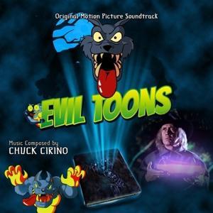Vorderes Coverbild Evil Toons: Original Motion Picture Soundtrack