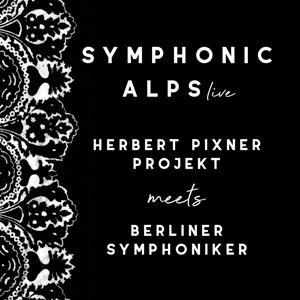 Vorderes Coverbild Symphonic Alps Live (Special 2-Disc Edition)