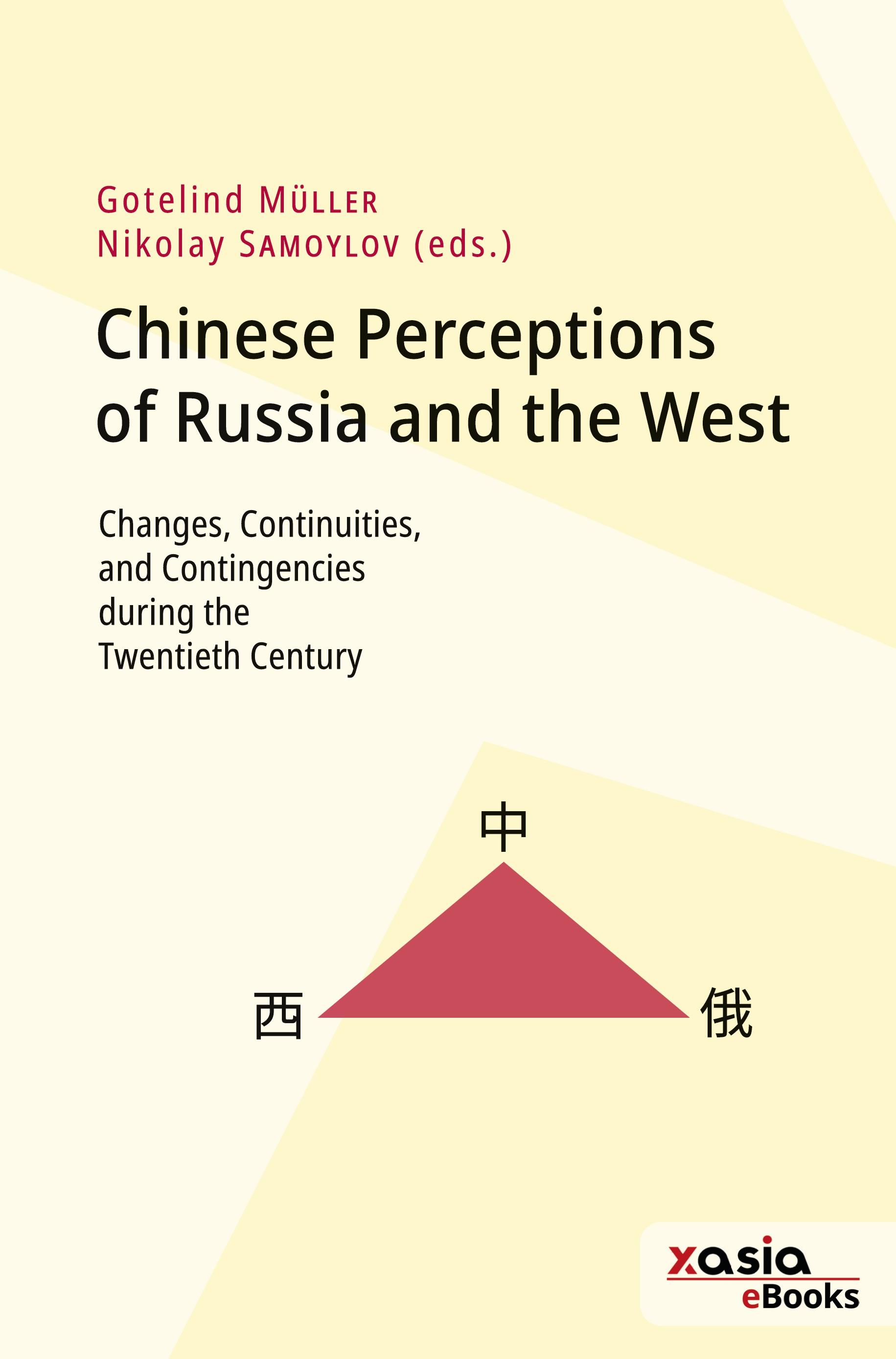 Vorderes Coverbild Chinese perceptions of Russia and the                                                  West
