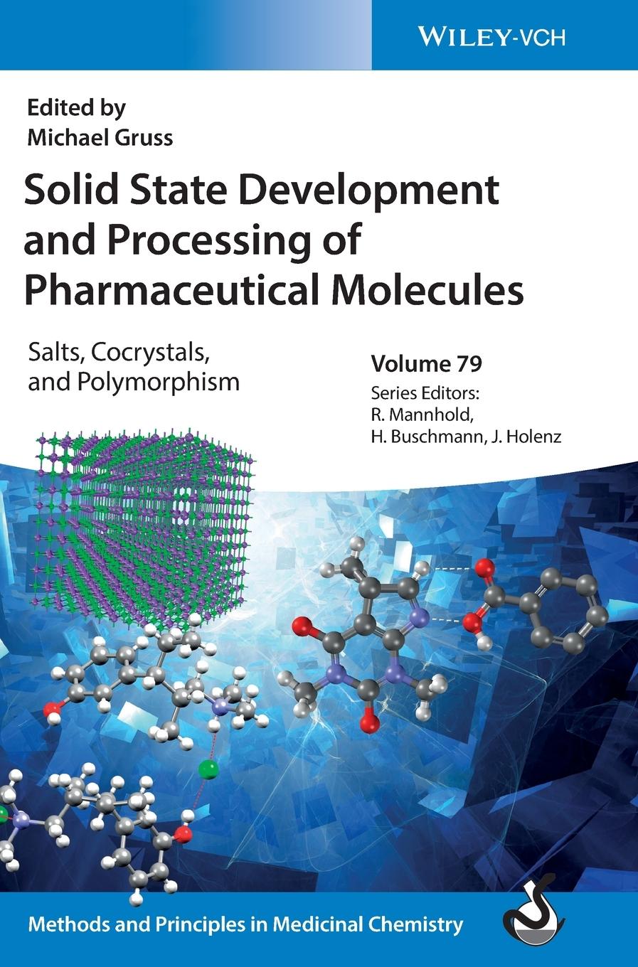 Vorderes Coverbild Solid State Development and Processing of Pharmaceutical Molecules