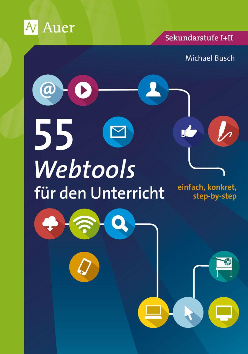 Vorderes Coverbild 55 Webtools für den Unterricht