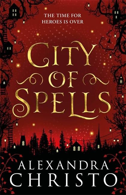 Vorderes Coverbild City of Spells (sequel to Into the Crooked Place)