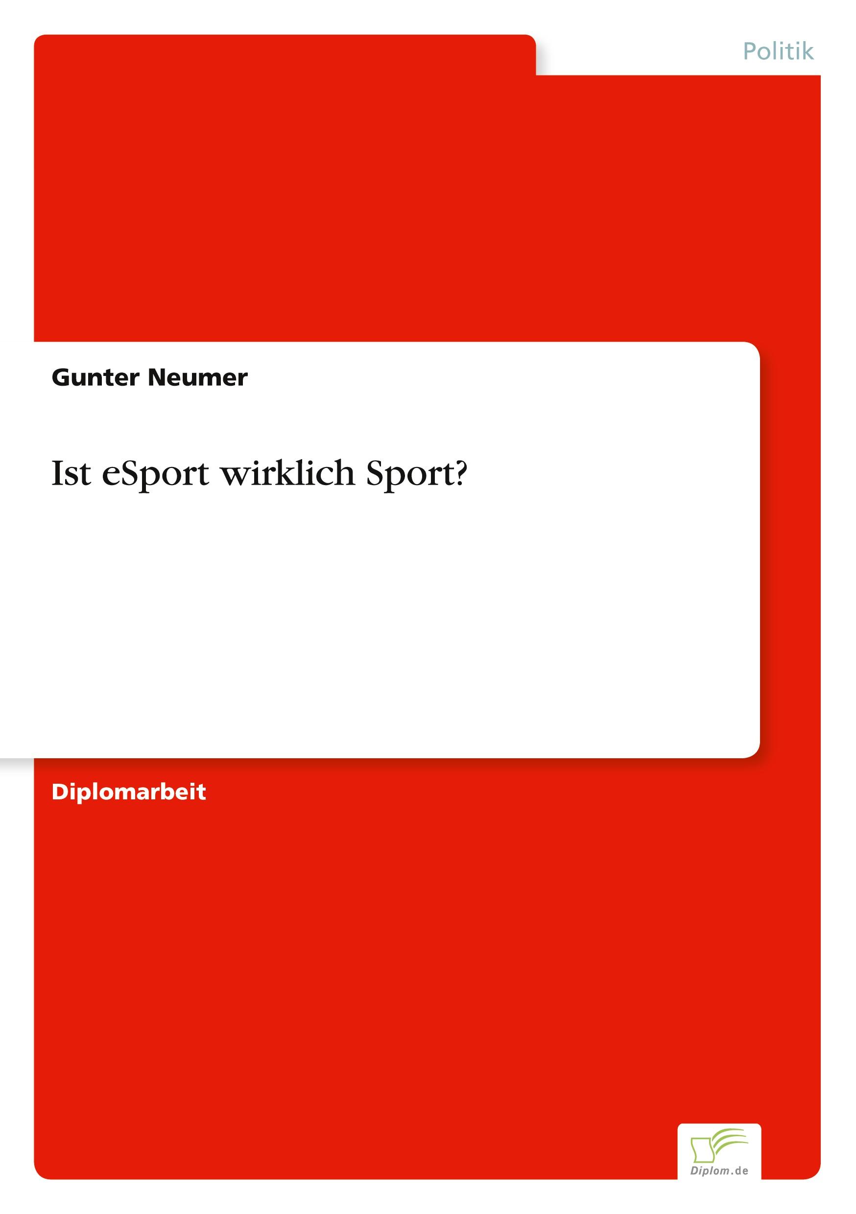 Vorderes Coverbild Ist eSport wirklich Sport?