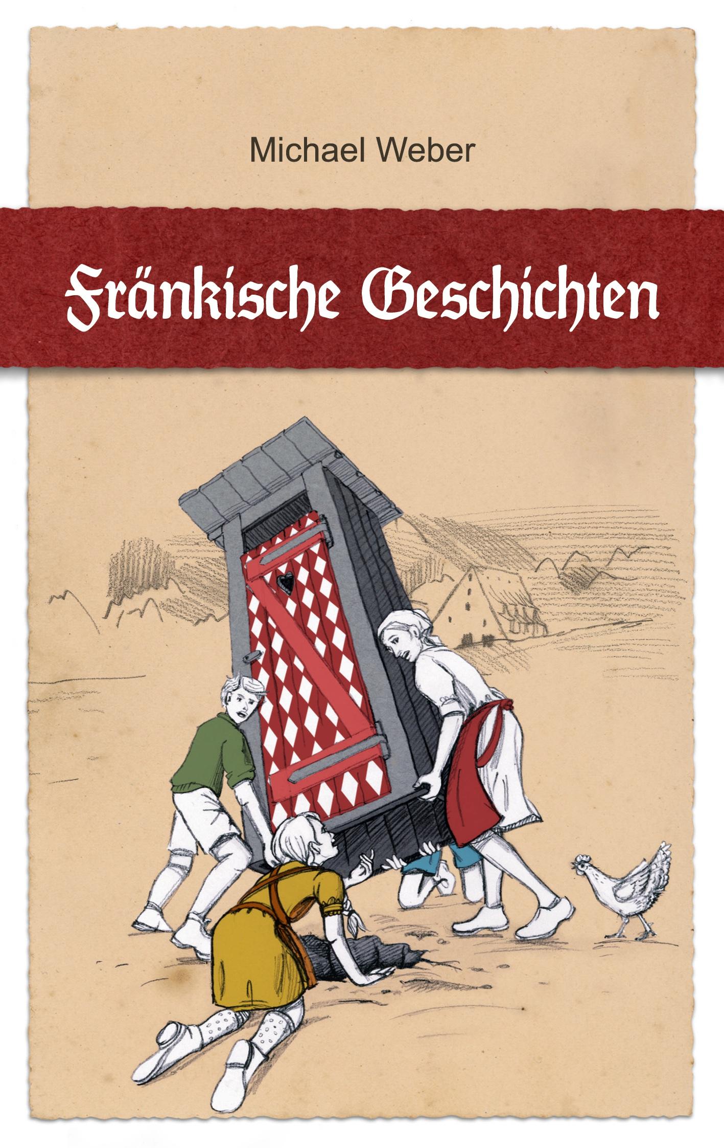 Vorderes Coverbild Fränkische Geschichten