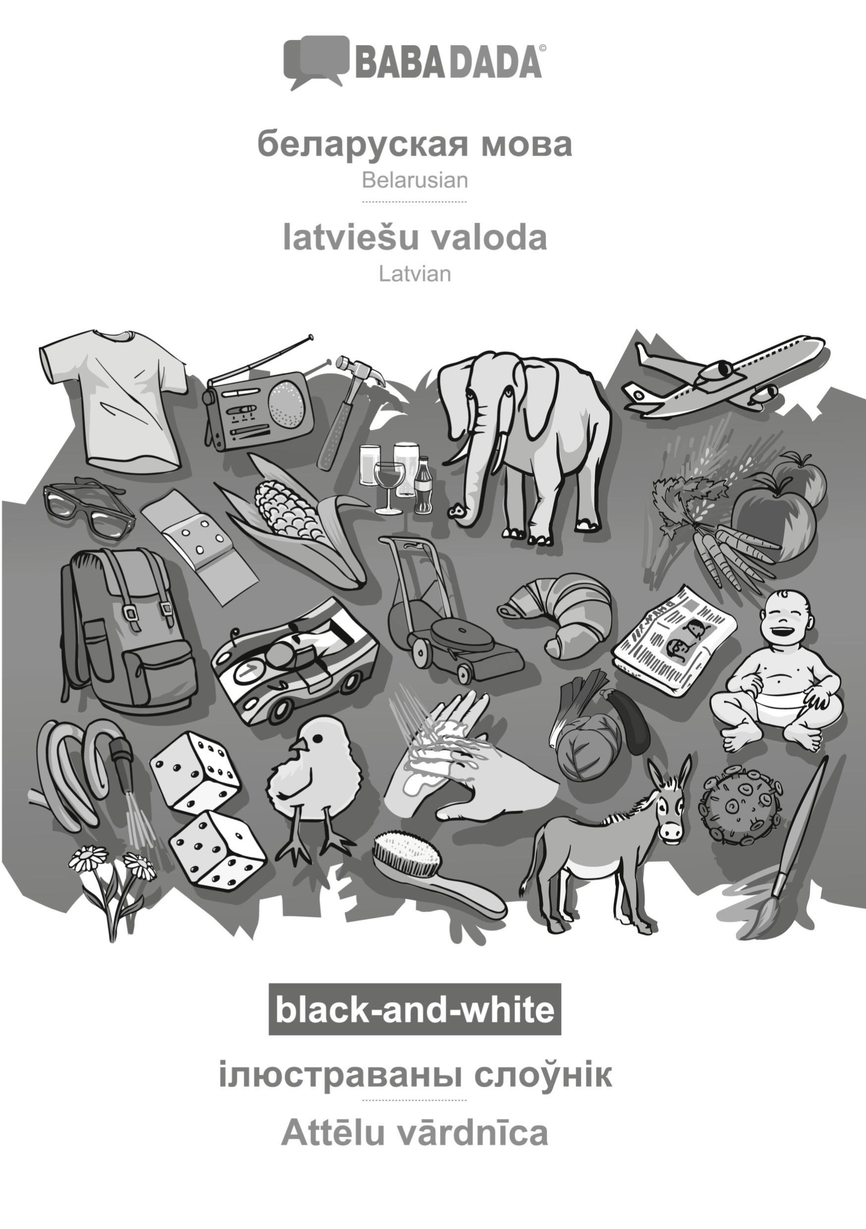 Vorderes Coverbild Belarusian (in cyrillic script) - latvie¿u valoda, visual dictionary, BW