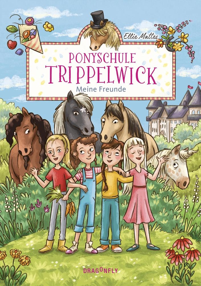 Vorderes Coverbild Ponyschule Trippelwick - Meine Freunde