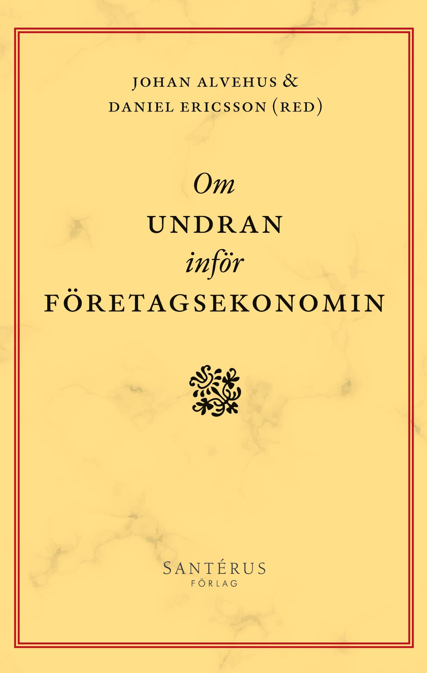Vorderes Coverbild Om undran inför företagsekonomin