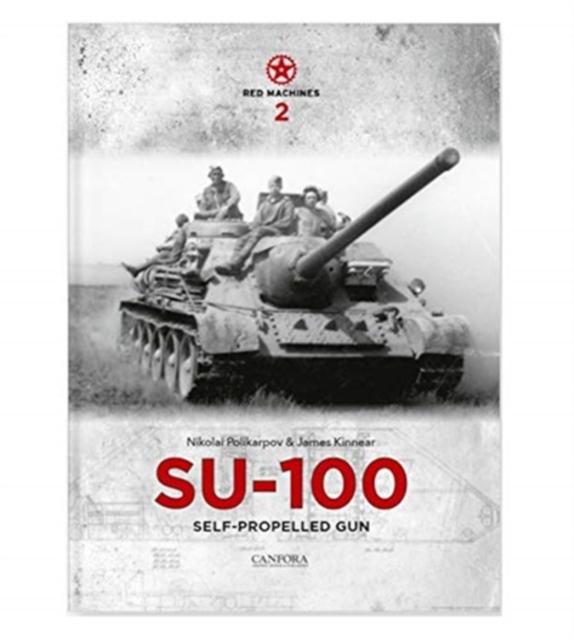 Vorderes Coverbild Red Machines 2: SU-100 Self-Propelled Gun