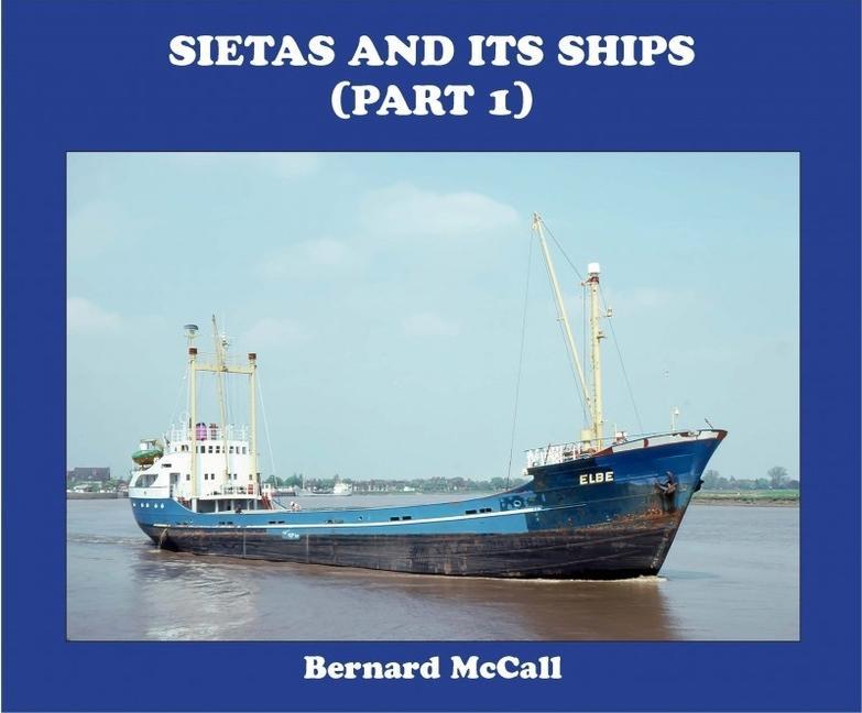 Vorderes Coverbild Sietas and Its Ships (Part 1)
