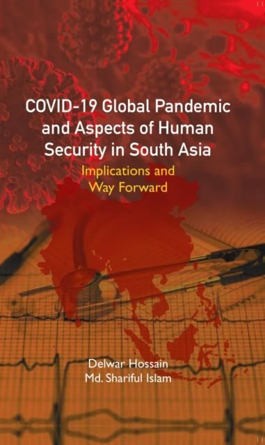 Vorderes Coverbild Covid-19 Global Pandemic and Aspects of Human Security in South Asia