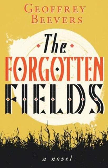 Vorderes Coverbild The Forgotten Fields